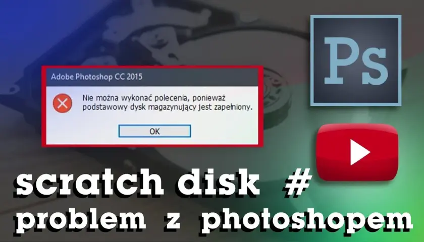 Photoshop: Dysk magazynujący pełny? Szybkie rozwiązanie i optymalizacja